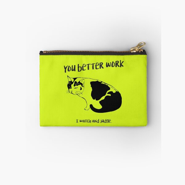 Item preview, You better work  designed and sold by mensijazavcevic.
