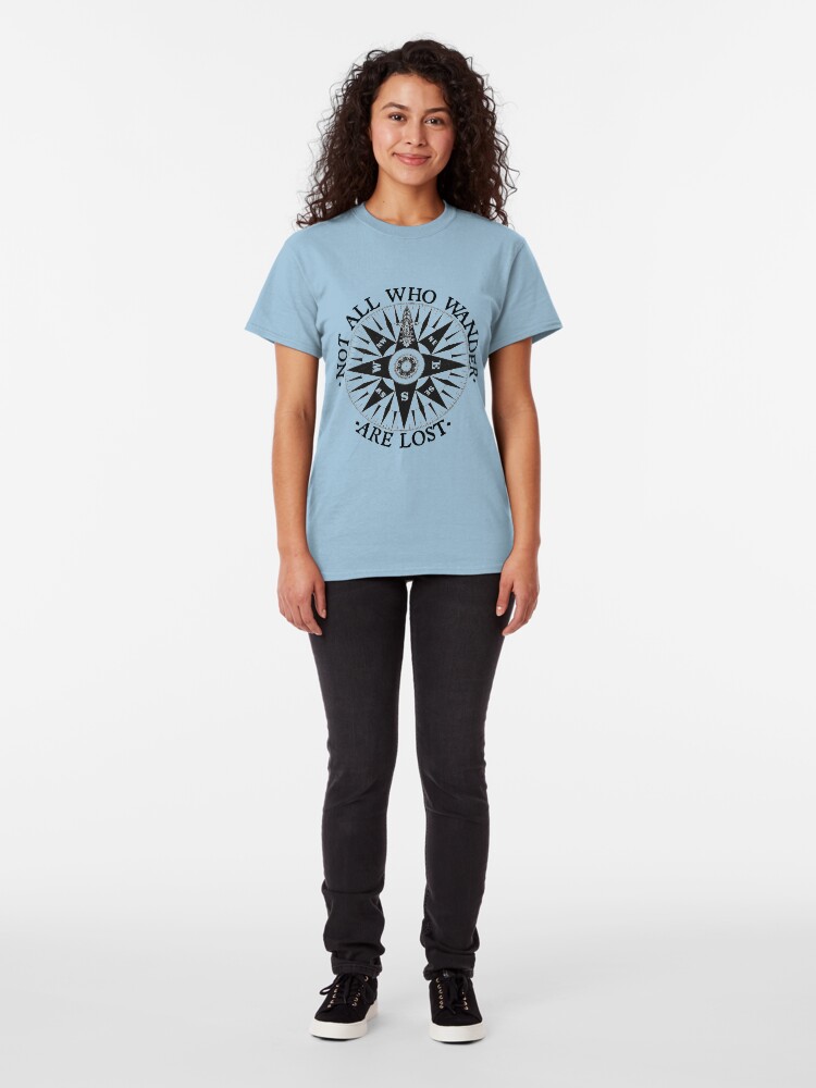 Alternative Ansicht von Nicht alle, die Wander Verloren sind, Adventure Travel Geschenke Classic T-Shirt