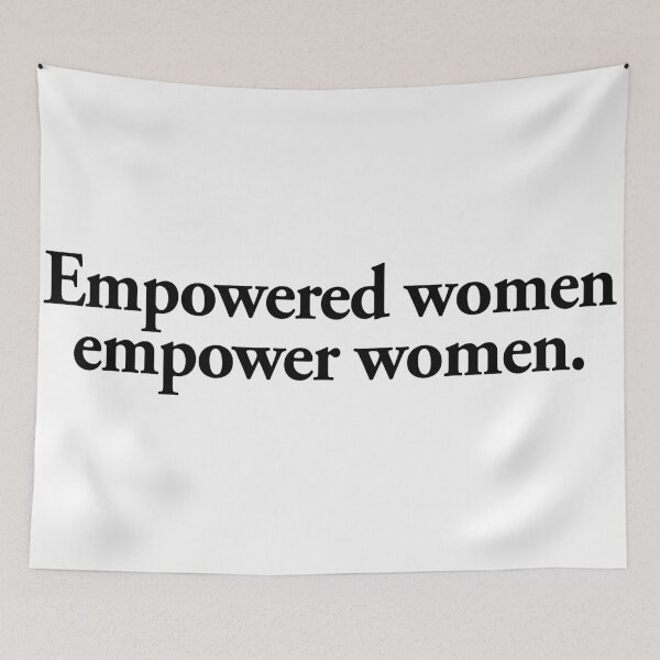 Item preview, empowered women empower women designed and sold by QuoteSpirations.