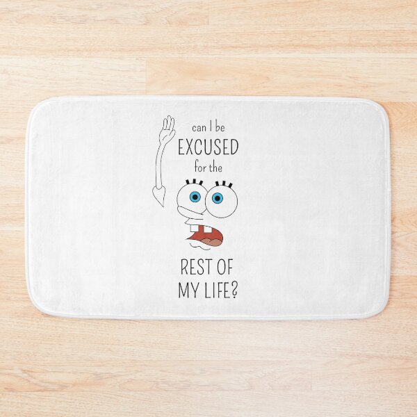 Item preview, Can I Be Excused (Black Text) designed and sold by Alexa Morgan.