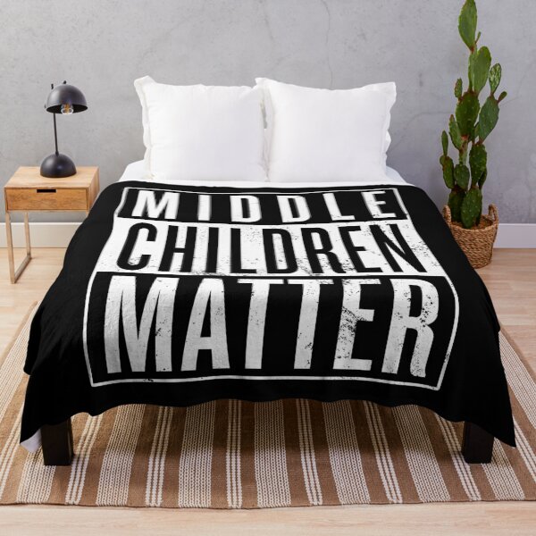 Item preview, Middle Children Matter designed and sold by itsHoneytree.