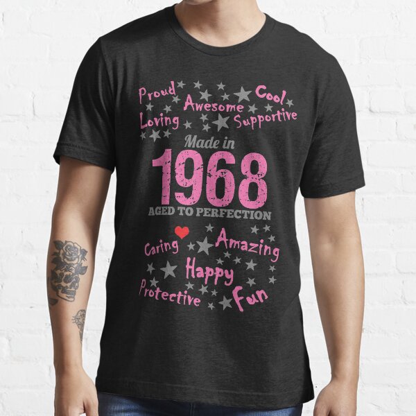 Made In 1968 - Aged To Perfection Essential T-Shirt