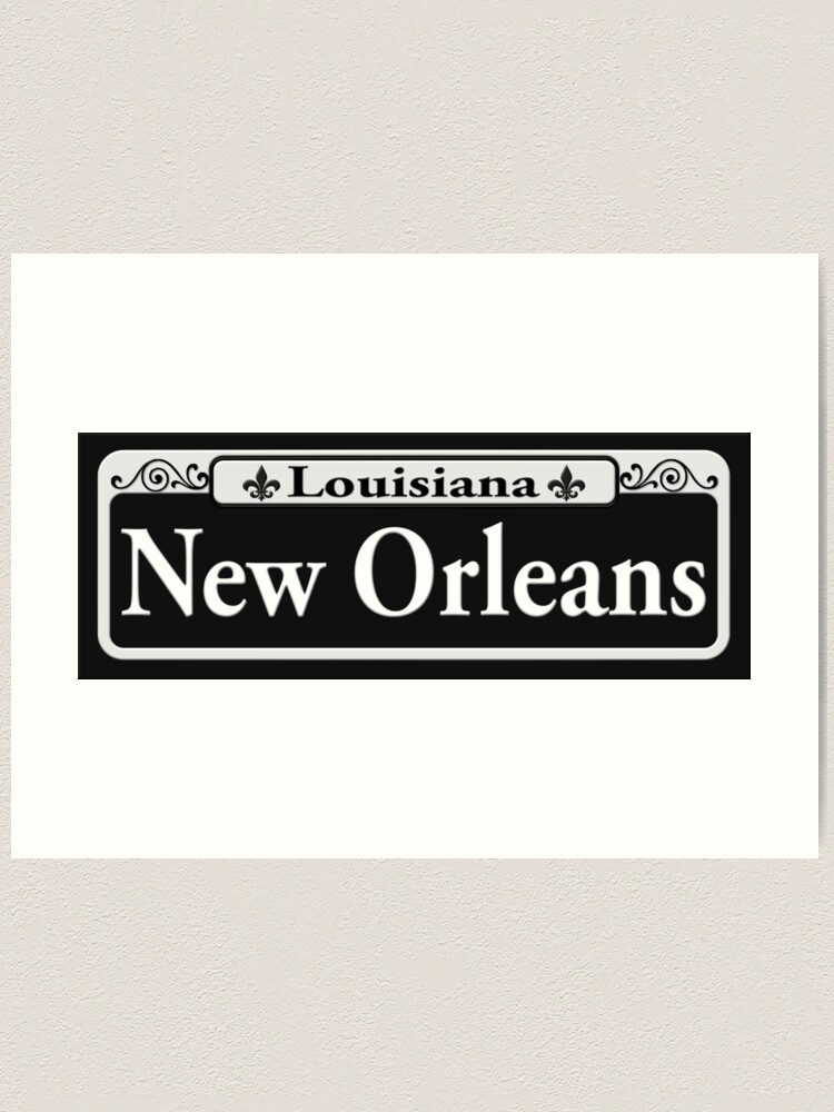 new-orleans-street-sign-new-orleans-art-print-for-sale-by-woofang-redbubble for Free Printable New Orleans Street Signs
