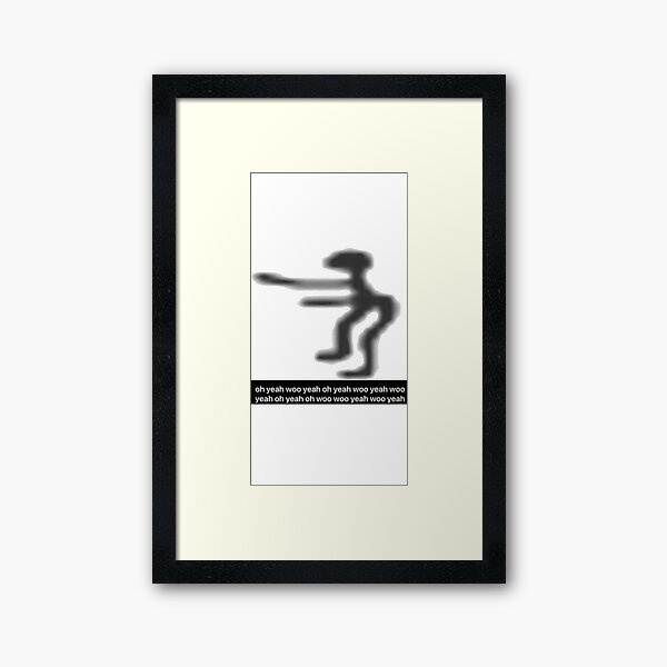 oh yeah woo yeah funny stickman dancing | Photographic Print