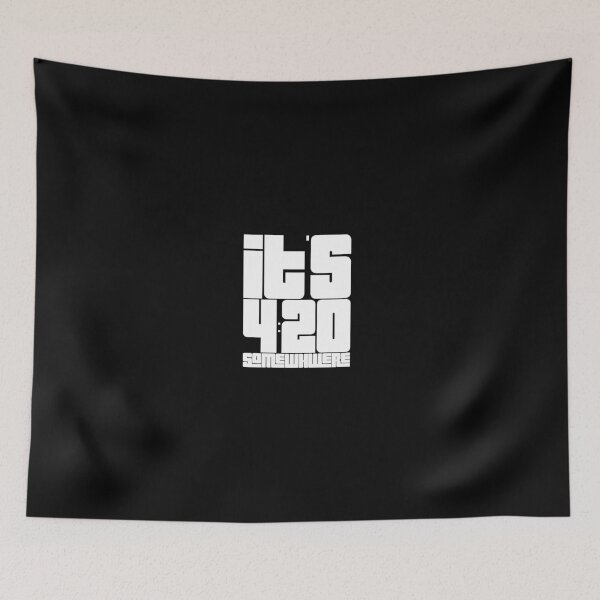 Item preview, It's 4:20 Somewhere! designed and sold by officialartzzz.