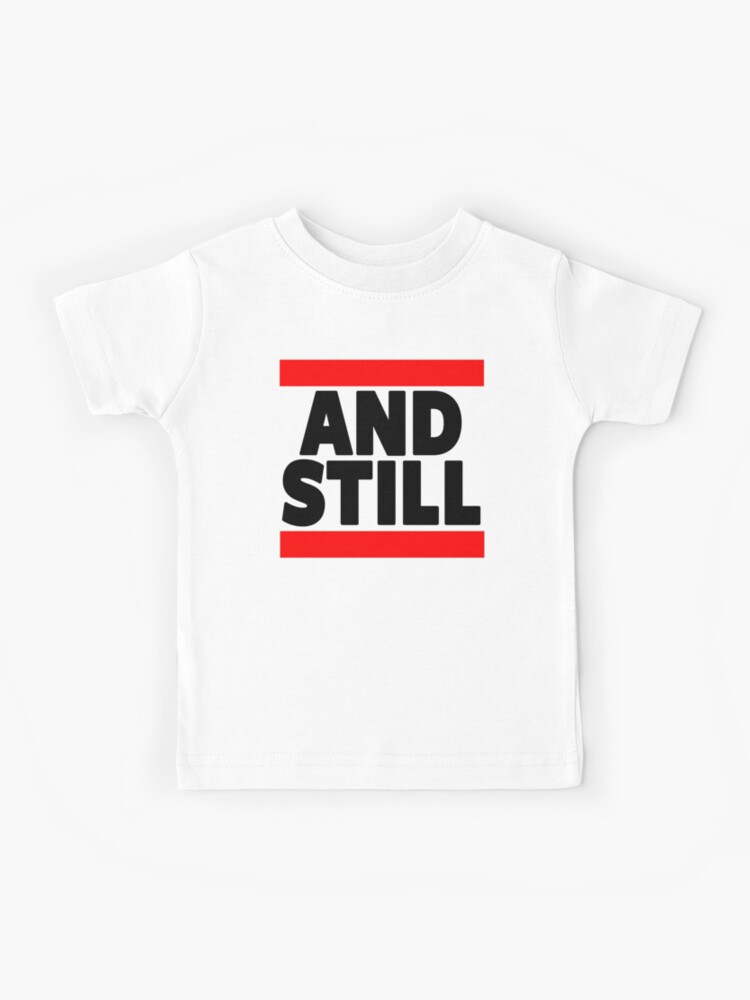 and still champion shirt