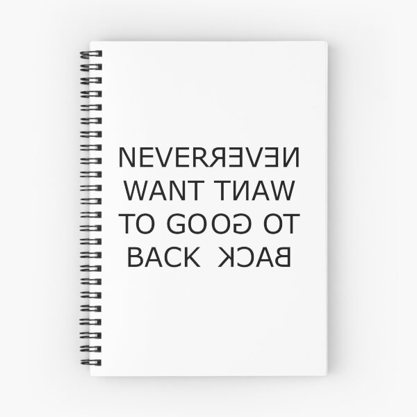 Item preview, NEVER WANT TO GO BACK designed and sold by I-4hd.