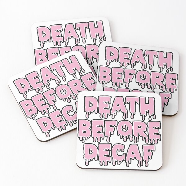 Item preview, Death Before Decaf designed and sold by emilees.