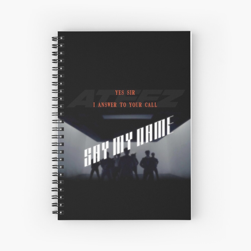 Ateez Say My Name Lyrics Spiral Notebook By Masae Redbubble