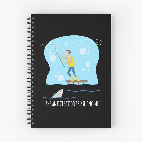 Item preview, The anticipation is killing me amusing fishing design. designed and sold by blive.