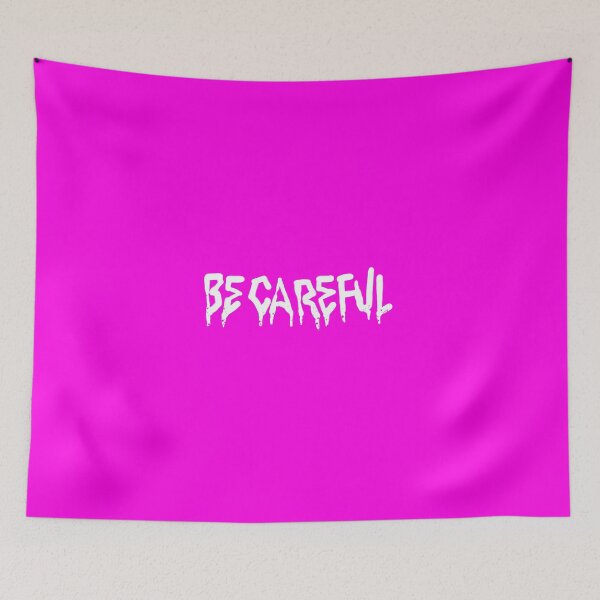 Item preview, Be careful designed and sold by barmalisiRTB.
