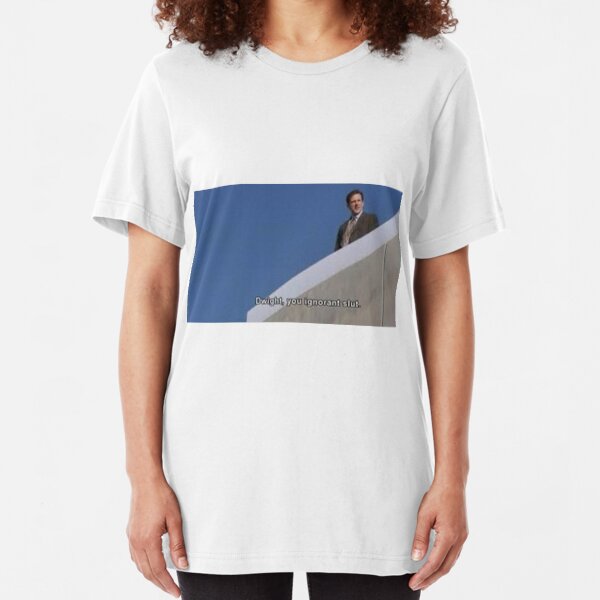 Dwight, you ignorant slut Slim Fit T-Shirt