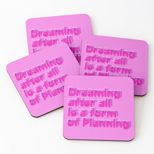 Item preview, Dreaming is a form of Planning designed and sold by CharlieCreator.