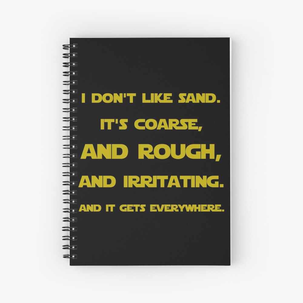 Ich Mag Kein Sandzitat Anakin Skywalker Star Wars Notizbuch Von Sci Fi Nerd Redbubble