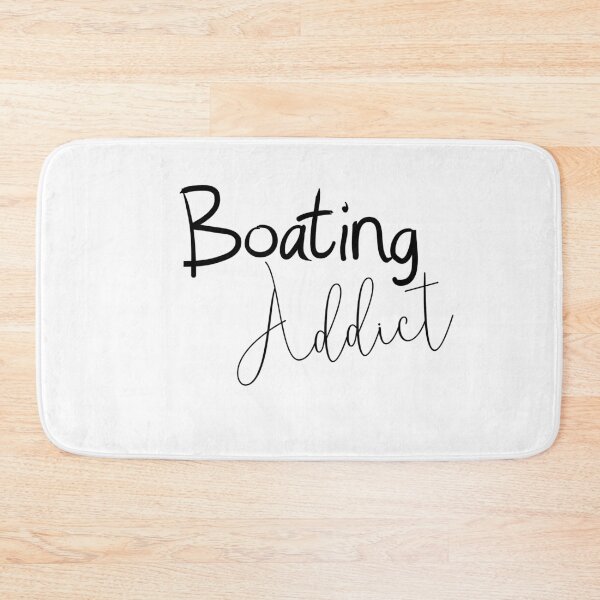 Item preview, Boating Addict designed and sold by qlobba.