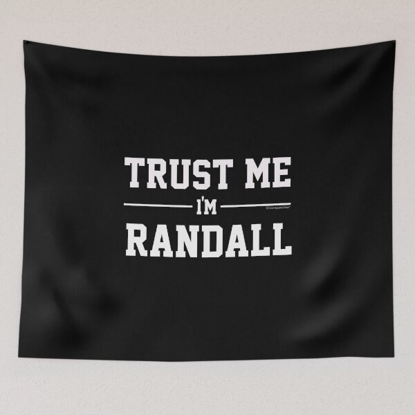 Artikelvorschau, Trust Me Im RANDALL. Cool Gift Idea For Friends entworfen und verkauft von CoolApparelShop.
