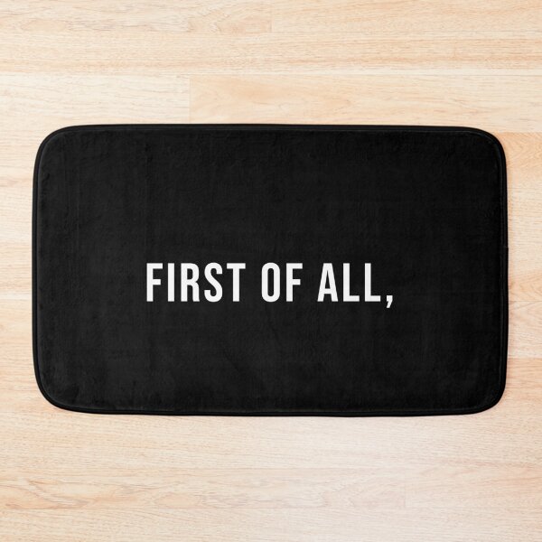 Item preview, First Of All, designed and sold by ZachTheDesigner.