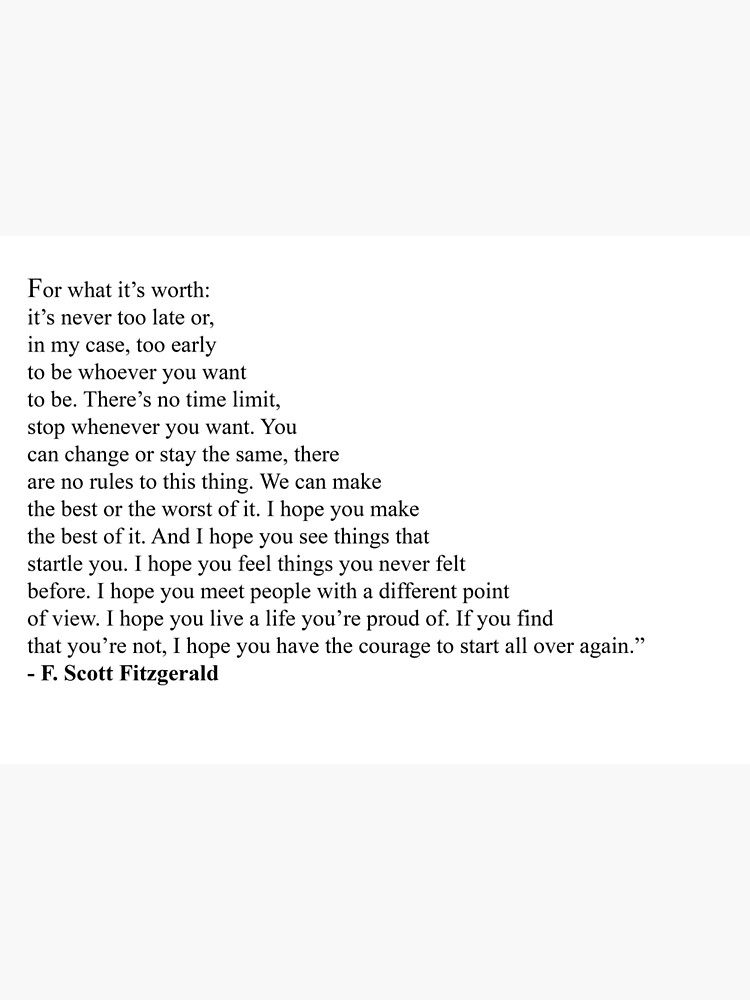 "For What It's Worth F. Scott Fitzgerald Quote" Poster for Sale by nmrutherford Redbubble