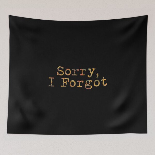 Item preview, Sorry I Forgot Gift for Forgetful People Funny Vintage Retro graphic designed and sold by NoveltyMerch.