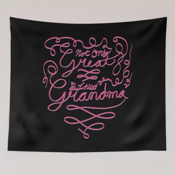 Item preview, Cute Great Grandma Gifts Not Only Great But Also Grandma designed and sold by NoveltyMerch.