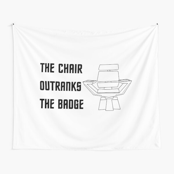 Item preview, The Chair Outranks the Badge - Captain Pike: (Star Trek) designed and sold by sci-fi-nerd.
