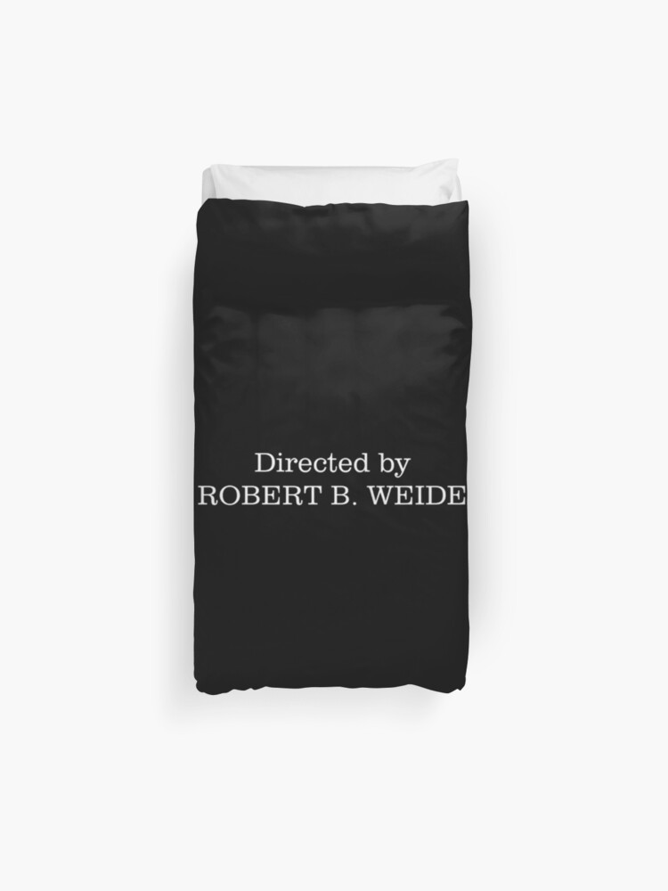 High Resolution Directed By Robert B Weide Original Font Duvet