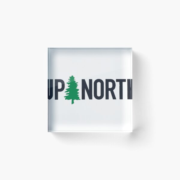 Item preview, UP North designed and sold by sdornbrock27.