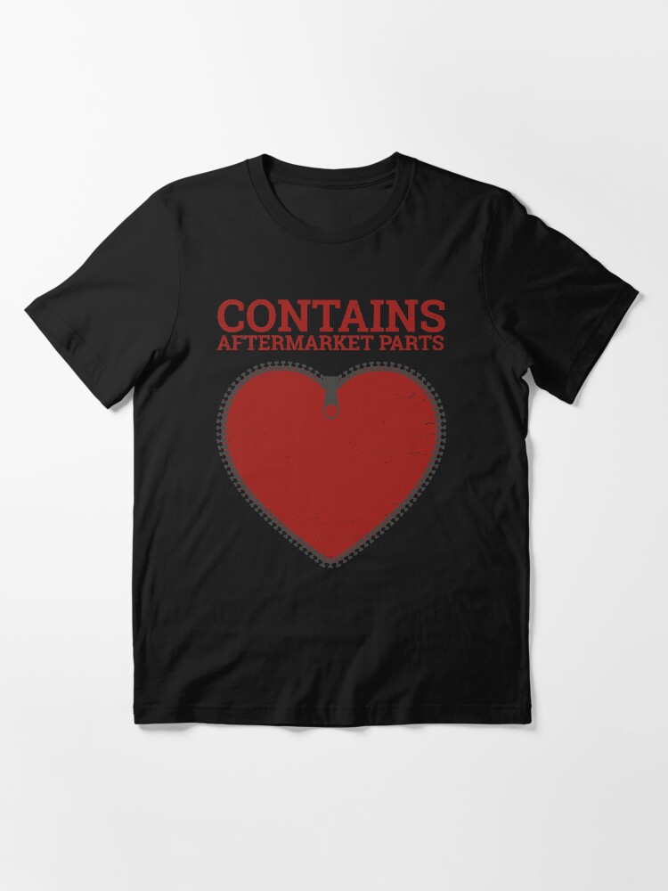Alternate view of Zipper Club Member Contains Aftermarket Parts Open Heart design Essential T-Shirt