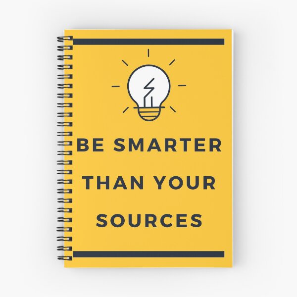 Item preview, Be Smarter Than Your Sources designed and sold by InvestorQuotes.