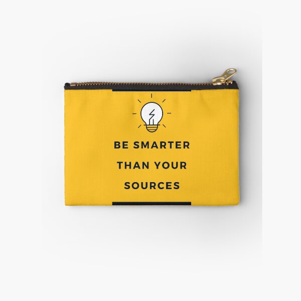 Item preview, Be Smarter Than Your Sources designed and sold by InvestorQuotes.
