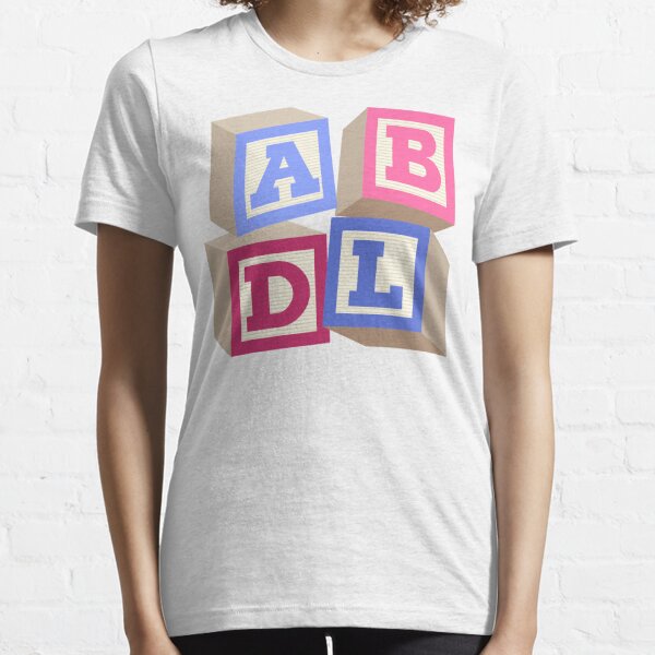 Age Play ABDL AB DL Diaper Baby Blocks Essential T-Shirt
