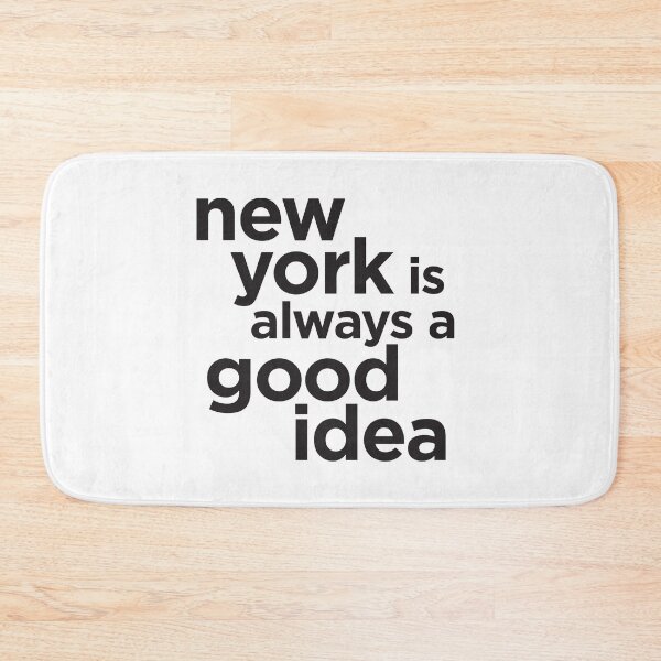 Item preview, New York is always a good idea - black type designed and sold by VonBraun.