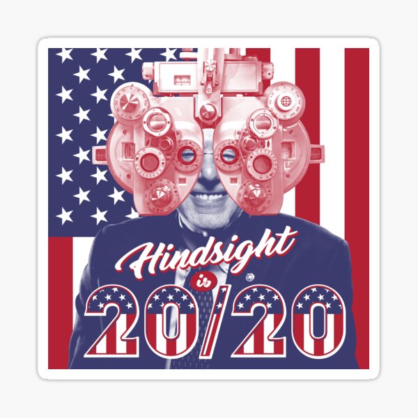 Item preview, Hindsight is 20/20 designed and sold by The IPM Leftorium.