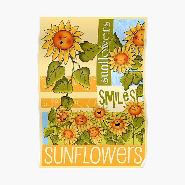 Sunflowers Make for Sunny Thoughts Poster