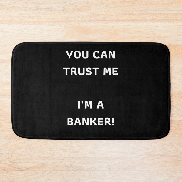 Item preview, You Can Trust Me I'm A Banker designed and sold by InvestorQuotes.