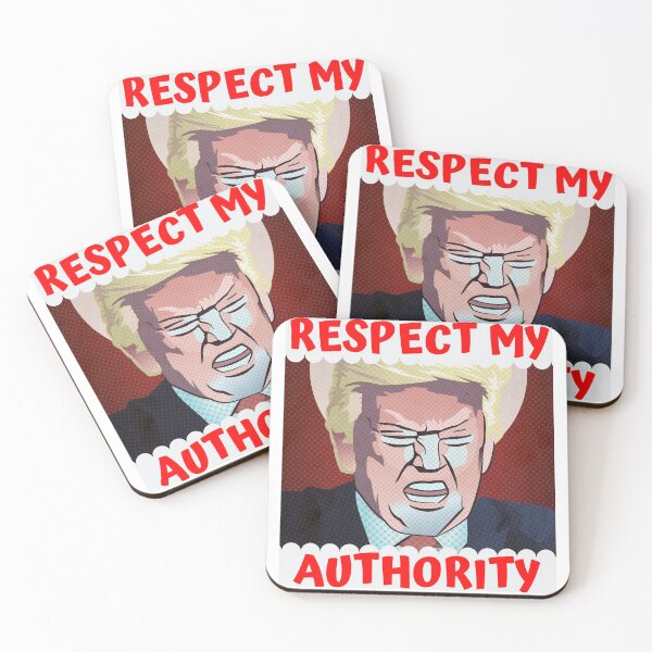 Item preview, Respect my authority! Donald Trump, aka Mr President meme designed and sold by WeMadeOurWorld.