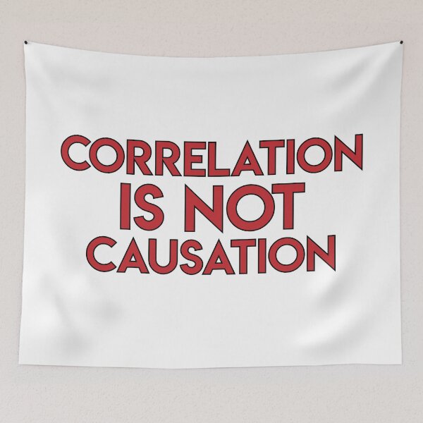 Item preview, Correlation is not Causation designed and sold by alexpng.