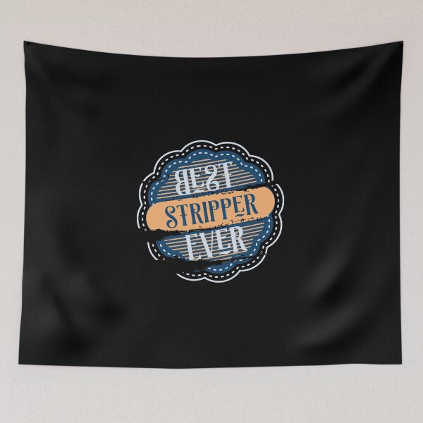 Item preview, Best Stripper Ever designed and sold by DimDom.