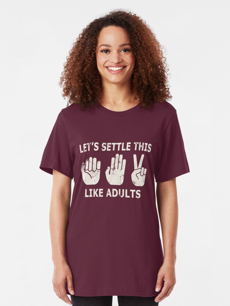 let's settle this like adults shirt walmart