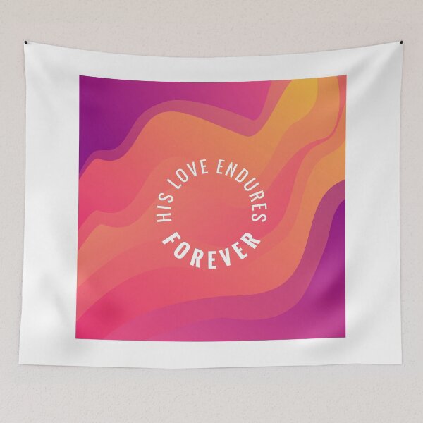 Item preview, His Love Endures Forever designed and sold by charitychong.