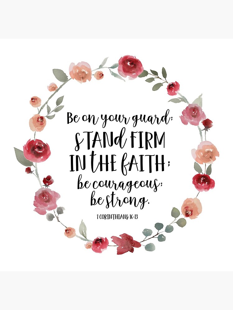 "Stand firm in the faith Christian Quote" Acrylic Block by walkbyfaith Redbubble