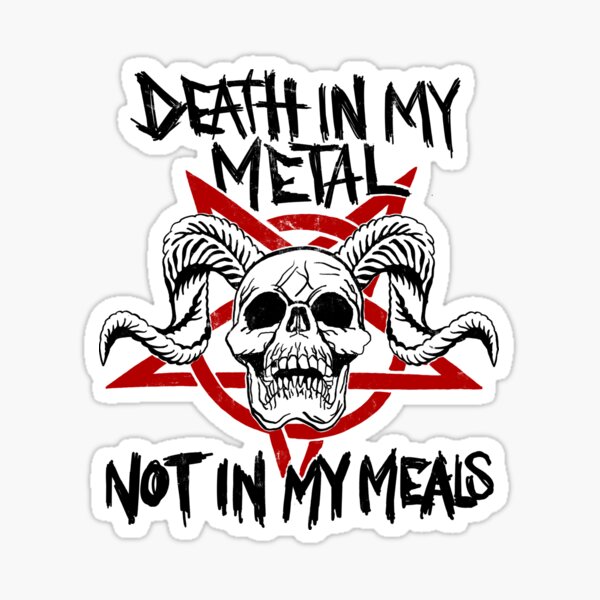 Artikel-Vorschau von Vegan Metalhead. Death in metal, not in my meals, designt und verkauft von RAWWR.