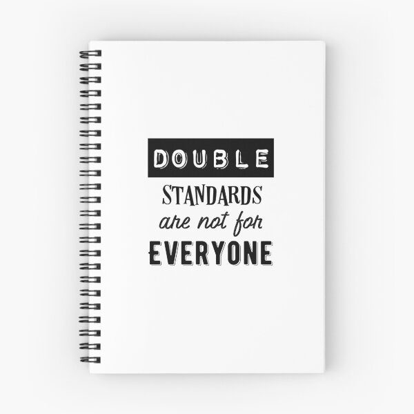 Item preview, Double Standards Are Not For Everyone  designed and sold by gsproductsgs.