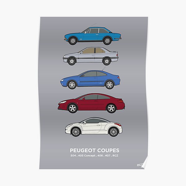 Peu geot coupes classic car collection 504, 405 concept, 406, 407, RCZ Poster