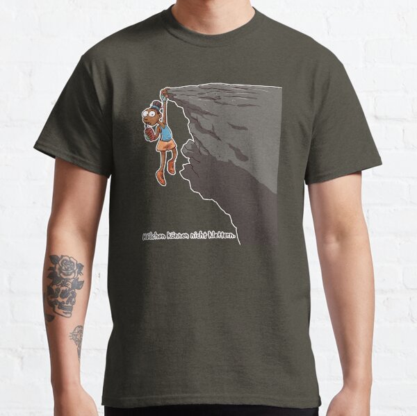 Girls can not climb Classic T-Shirt