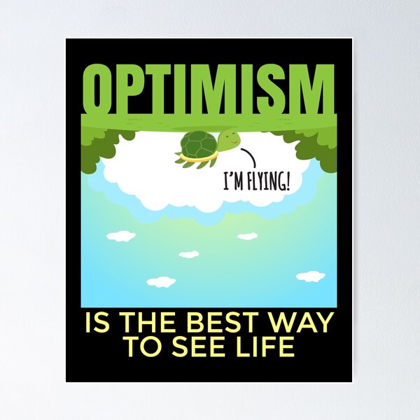 Item preview, Optimism is the best way to see life fun turtle design. designed and sold by blive.