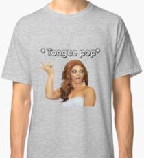 Alyssa Edwards- Tongue Pop Classic T-Shirt
