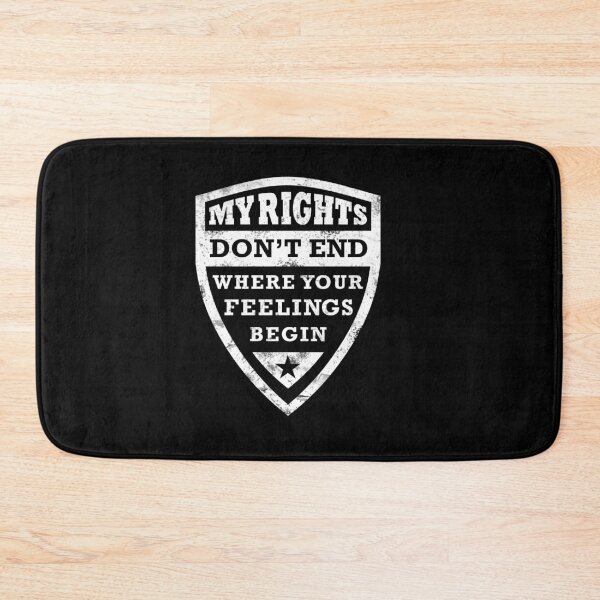 Item preview, My rights dont end where your Feelings begin designed and sold by TeeHDesigner.