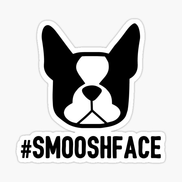 Item preview, Smooshface = no snouts = flat face dogs - Boston Terrier breed bias - Boston Terrier love #bostonlife #bostonterrier by Smooshface United designed and sold by smooshfaceutd.