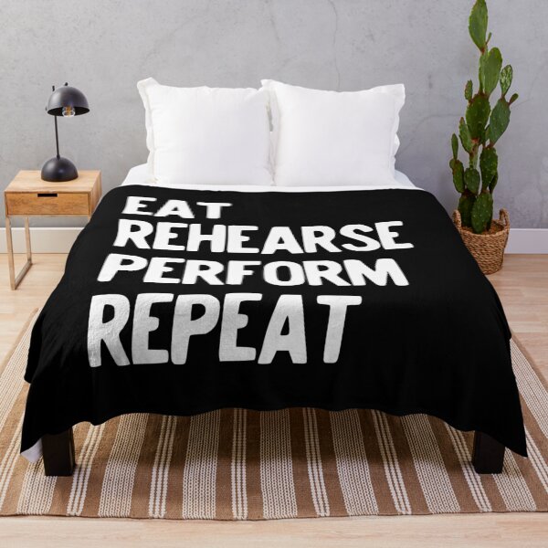 Item preview, Eat Rehearse Perform Repeat Music Teacher Theatre Coach design designed and sold by NoveltyMerch.